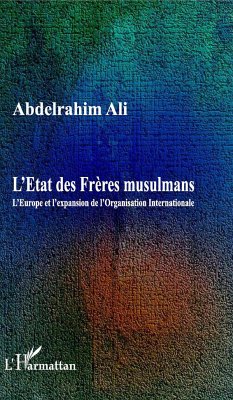 L'Etat des Frères musulmans - Ali, Abdelrahim