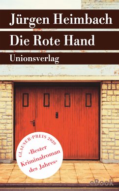 Die Rote Hand (eBook, ePUB) - Heimbach, Jürgen