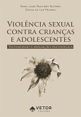 Violencia Sexual Contra Crianças e Adolescente (eBook, ePUB)