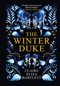 The Winter Duke (eBook, ePUB) - Bartlett, Claire Eliza