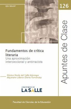 Fundamentos de crítica literaria (eBook, ePUB) - Valle del Idárraga, Mónica María; Olarte Fernández, Alejandra Liliana
