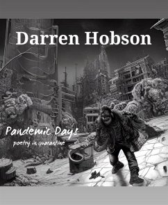 Pandemic Days (eBook, ePUB) - Hobson, Darren