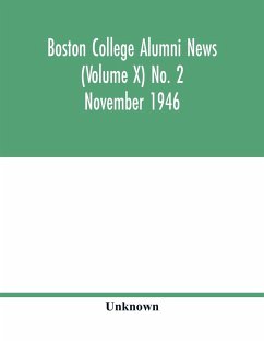 Boston College Alumni news (Volume X) No. 2 November 1946 - Unknown