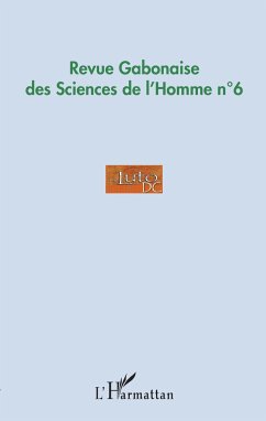 Revue Gabonaise des Sciences de l'Homme n°6 - Minko Mvé, Bernardin