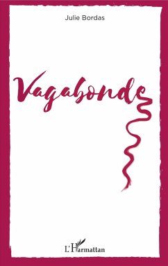 Vagabonde - Bordas, Julie