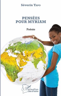 Pensées pour Myriam - Yapo, Séverin