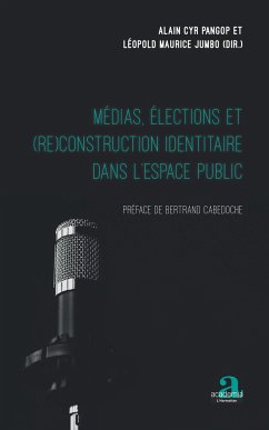 Cover Médias, élections et (re)construction identitaire dans l'espace public