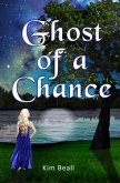 Ghost of a Chance (eBook, ePUB)