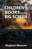 Children's Books on the Big Screen (eBook, ePUB)