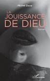 La jouissance de Dieu