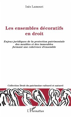 Les ensembles décoratifs en droit - Lamouri, Inès