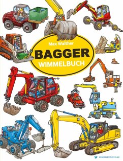 Bagger Wimmelbuch - Walther, Max