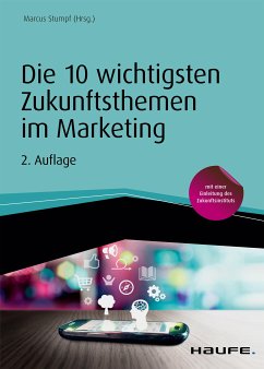 Die 10 wichtigsten Zukunftsthemen im Marketing (eBook, PDF)