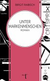 Unter Markenmenschen (eBook, ePUB)