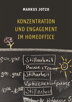 Konzentration und Engagement im Homeoffice (eBook, ePUB) - Jotzo, Markus