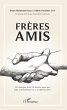 Frères amis - Bild 1