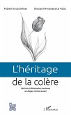 L'héritage de la colère