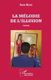 La mélodie de l'illusion