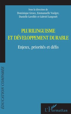 Plurilinguisme et développement durable - Groux, Dominique; Voulgre, Emmanuelle; Lavollée, Danielle; Langouët, Gabriel