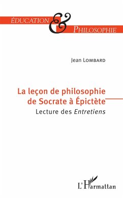 La leçon de philosophie de Socrate à Epictète - Lombard, Jean