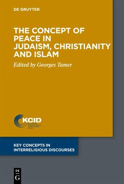 The Concept of Peace in Judaism, Christianity and Islam