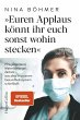 Euren Applaus könnt ihr euch sonst... - Bild 1