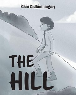 The Hill (eBook, ePUB) - Tanguay, Robin Caulkins