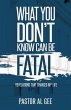 What You Don't Know Can Be Fatal... - Bild 1