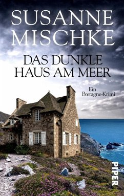 Das dunkle Haus am Meer (eBook, ePUB) - Mischke, Susanne