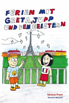 Ferien mit Greta, Jupp und den Geistern (eBook, ePUB) - Prym, Verena