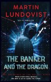 The Banker and the Dragon