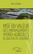 Mise en valeur des aménagements... - Bild 1