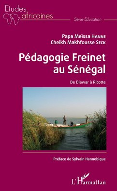 Pédagogie Freinet au Sénégal - Hanne, Papa Meïssa; Seck, Cheikh Makhfousse