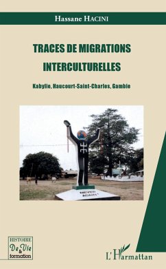 Traces de migrations interculturelles - Hacini, Hassane