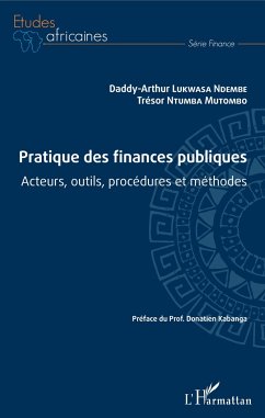 Pratique des finances publiques - Lukwasa Ndembe, Daddy-Arthur; Ntumba Mutombo, Trésor