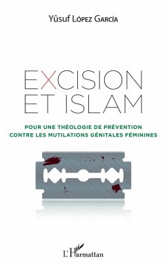 Excision et Islam - Lopez Garcia, Yûsuf