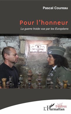 Pour l'honneur - Coureau, Pascal