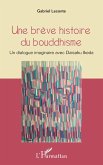 Une brève histoire du bouddhisme