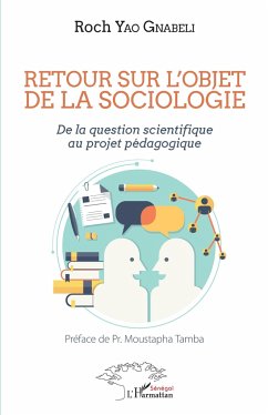 Retour sur l'objet de la sociologie - Yao Gnabéli, Roch