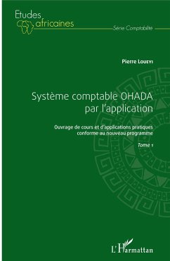 Système Comptable OHADA par l'application - Loueyi, Pierre