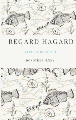 Regard Hagard (eBook, ePUB) - Jenny, Dorothée