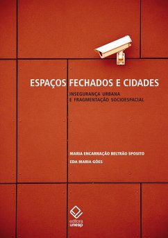 Cover Espaços fechados e cidades - Insegurança urbana e fragmentação socioespacial (eBook, ePUB)