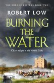 Burning the Water (eBook, ePUB)