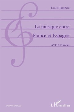 La musique entre France et Espagne - Jambou, Louis