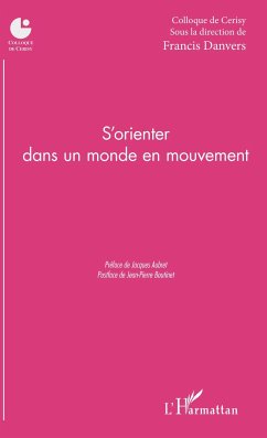 S'orienter dans un monde en mouvement - Association Les Amis de Pontigny Cerisy