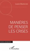 Manières de penser les crises