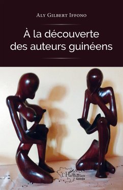 A la découverte des auteurs guinéens - Iffono, Aly Gilbert