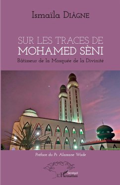 Sur les traces de Mohamed Sèni - Diagne, Ismaïla