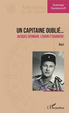 Un capitaine oublié... - Swistounoff, Gueorgui