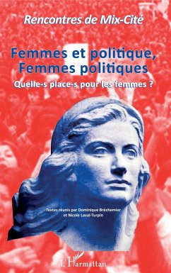 Femmes et politique, Femmes politiques - Bréchemier, Dominique; Laval-Turpin, Nicole; Lemoine, Monique